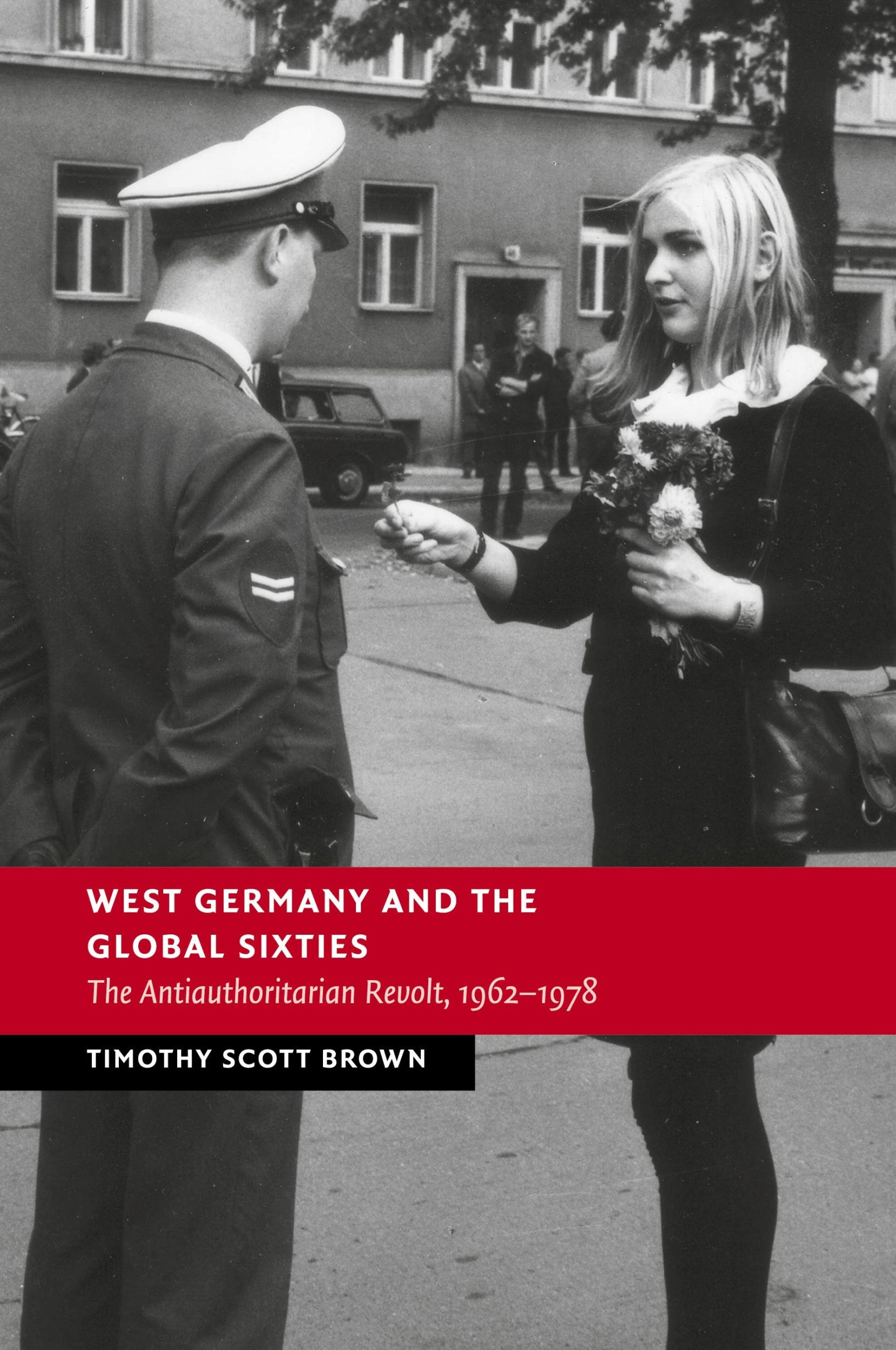 Cover: 9781107519251 | West Germany and the Global Sixties | Timothy Scott Brown | Buch