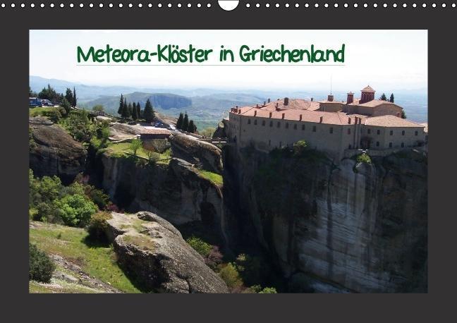 Cover: 9783660203462 | Meteora-Klöster in Griechenland (Wandkalender immerwährend DIN A3...