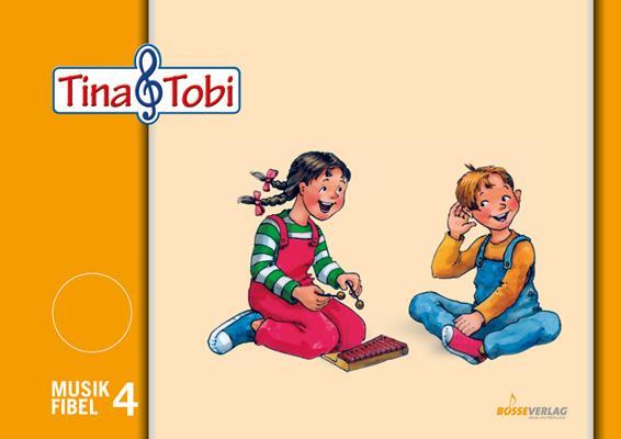 Cover: 9783764940041 | Tina und Tobi. Musikfibel 4 | Musikalische Früherziehung | Mappe