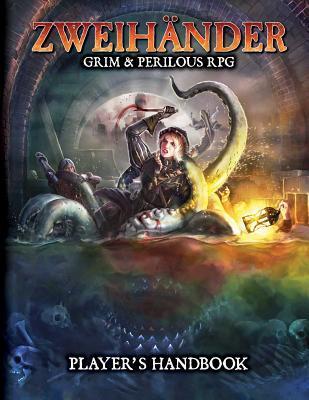 Cover: 9781524855444 | ZWEIHANDER RPG: Player's Handbook | Daniel D. Fox | Buch | Gebunden