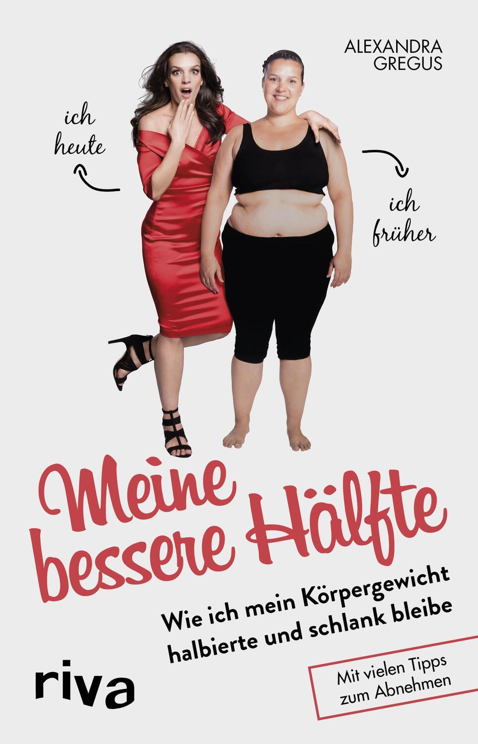 Cover: 9783868835724 | Meine bessere Hälfte | Alexandra Gregus | Buch | Deutsch | 2018 | riva