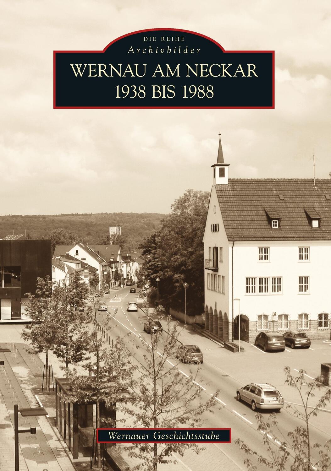 Cover: 9783866806481 | Wernau am Neckar 1938 bis 1988 | Von der Wernauer Geschichtsstube