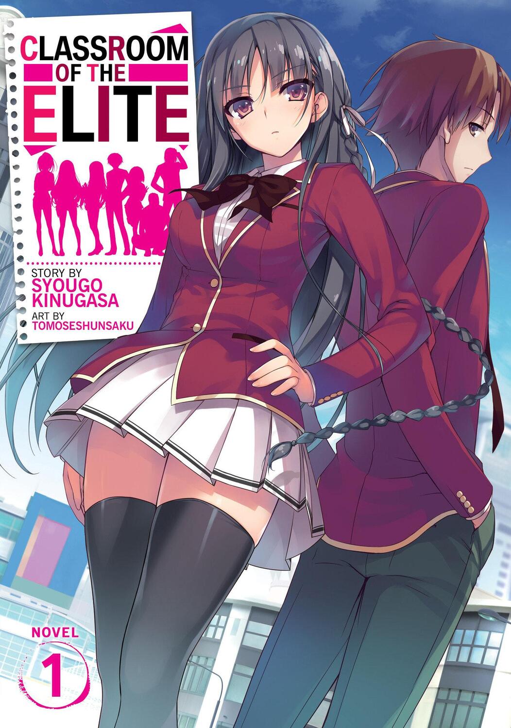 Cover: 9781642751376 | Classroom of the Elite (Light Novel) Vol. 1 | Syougo Kinugasa | Buch