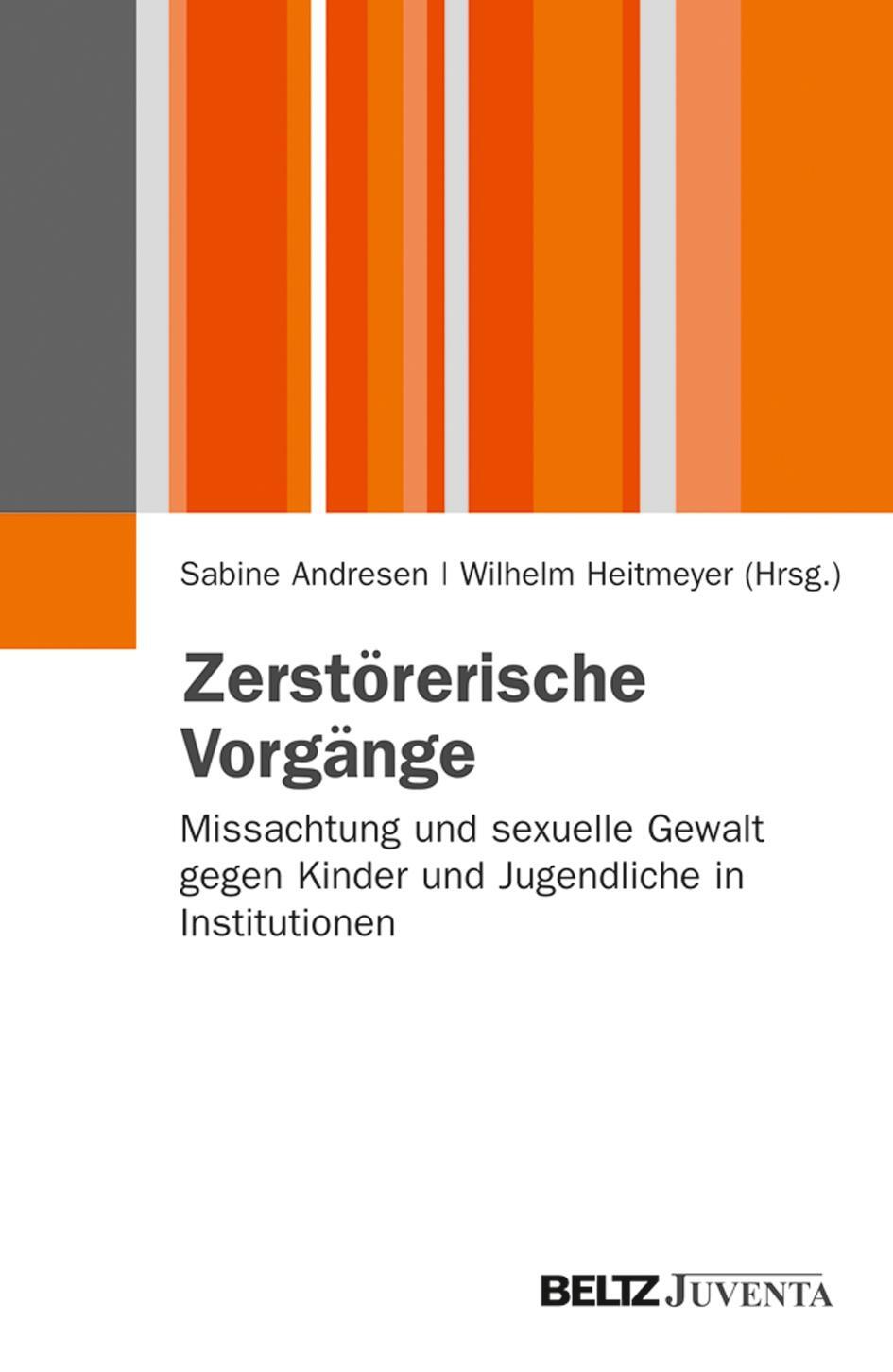 Cover: 9783779928188 | Zerstörerische Vorgänge | Sabine Andresen (u. a.) | Taschenbuch | 2012