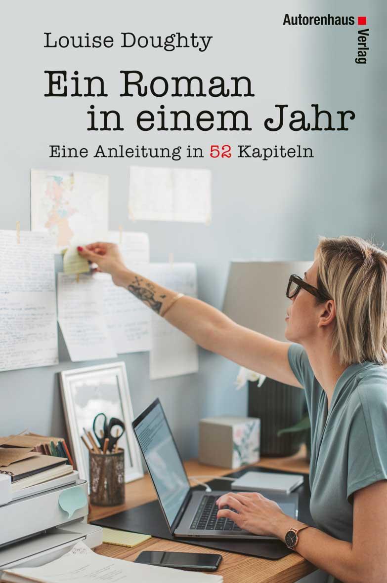 Cover: 9783866710719 | Ein Roman in einem Jahr | Eine Anleitung in 52 Kapiteln | Doughty