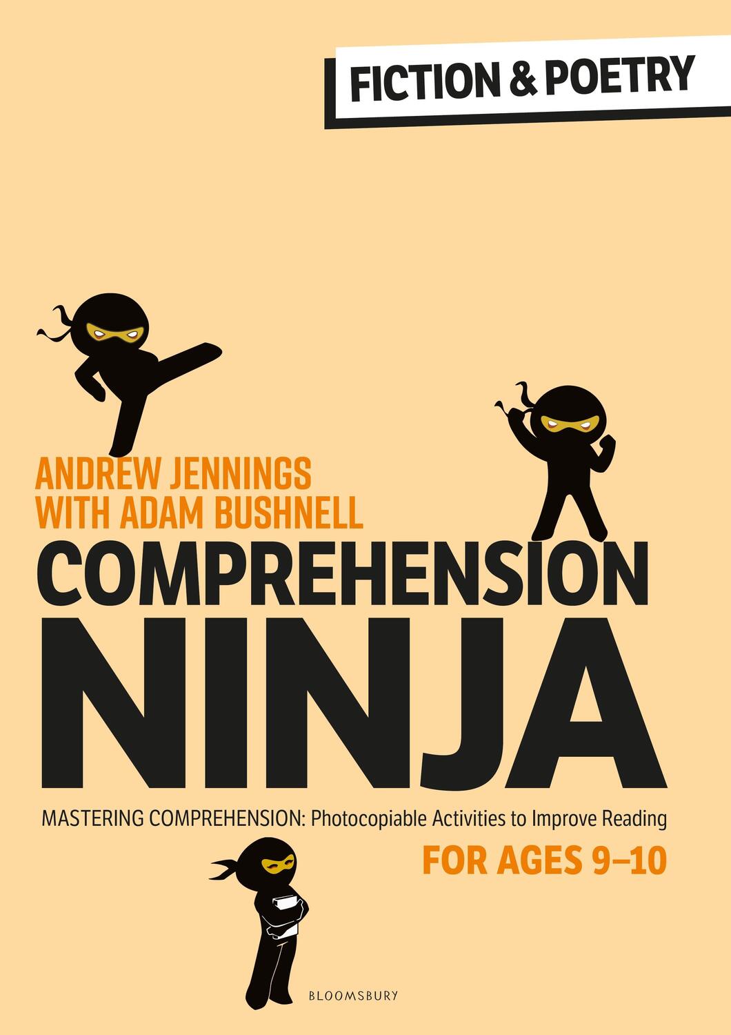 Cover: 9781472989895 | Comprehension Ninja for Ages 9-10: Fiction &amp; Poetry | Jennings (u. a.)