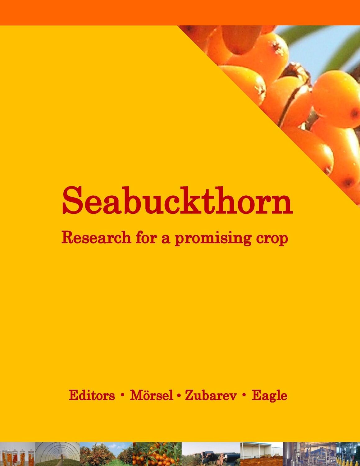 Cover: 9783732299867 | Seabuckthorn. Research for a promising crop | Mörsel (u. a.) | Buch