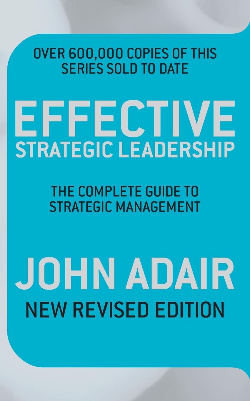 Cover: 9780330509435 | Effective Strategic Leadership | John Adair | Taschenbuch | Englisch