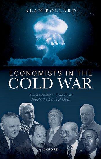 Cover: 9780192887399 | Economists in the Cold War | Alan Bollard | Buch | Gebunden | Englisch
