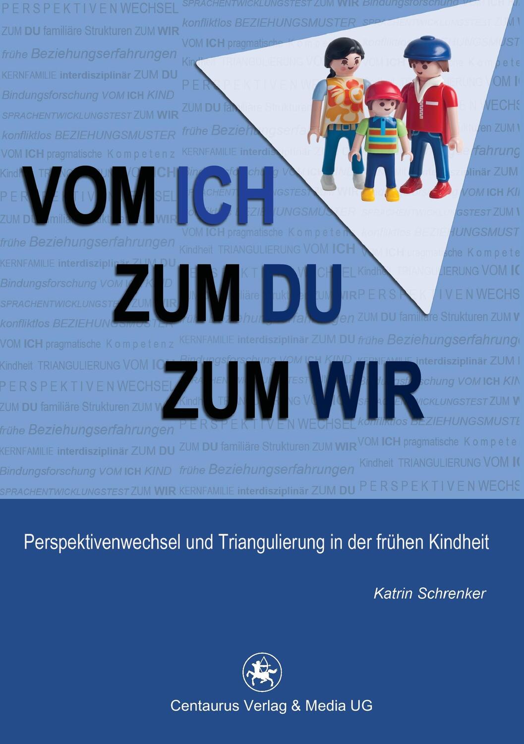 Cover: 9783862261703 | Vom Ich zum Du zum Wir | Katrin Schrenker | Taschenbuch | Paperback