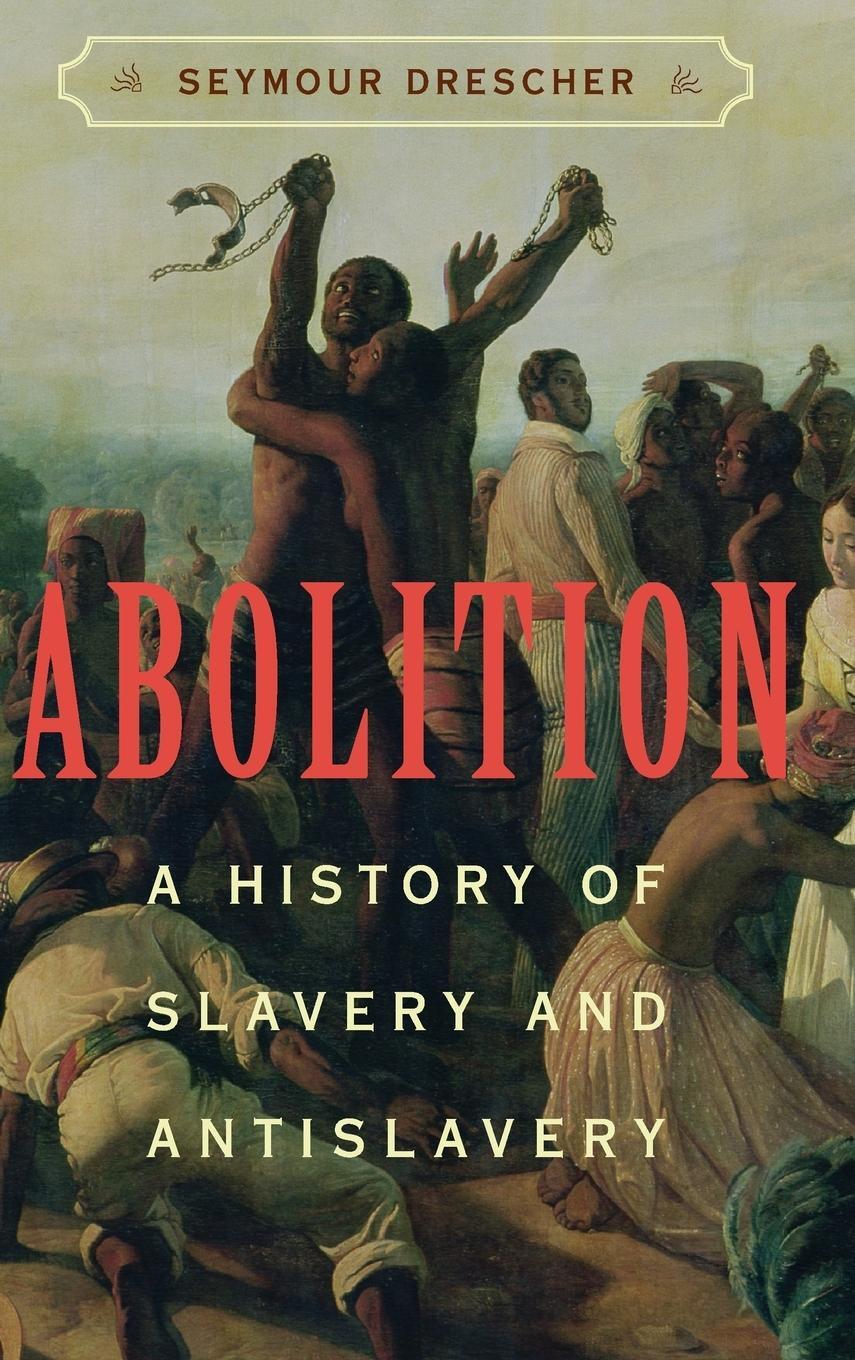 Cover: 9780521841023 | Abolition | Seymour Drescher | Buch | HC gerader Rücken kaschiert