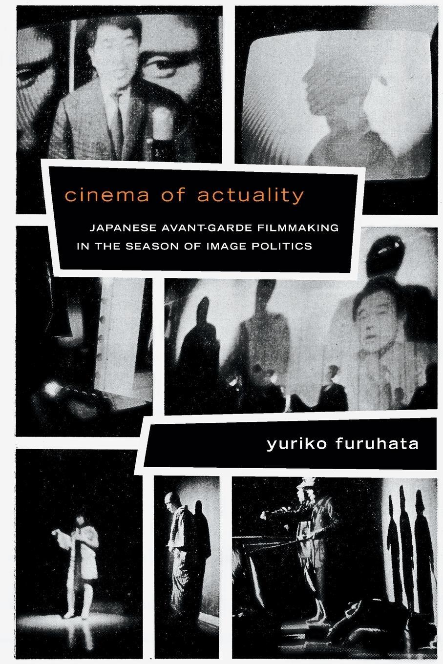 Cover: 9780822355045 | Cinema of Actuality | Yuriko Furuhata | Taschenbuch | Paperback | 2013