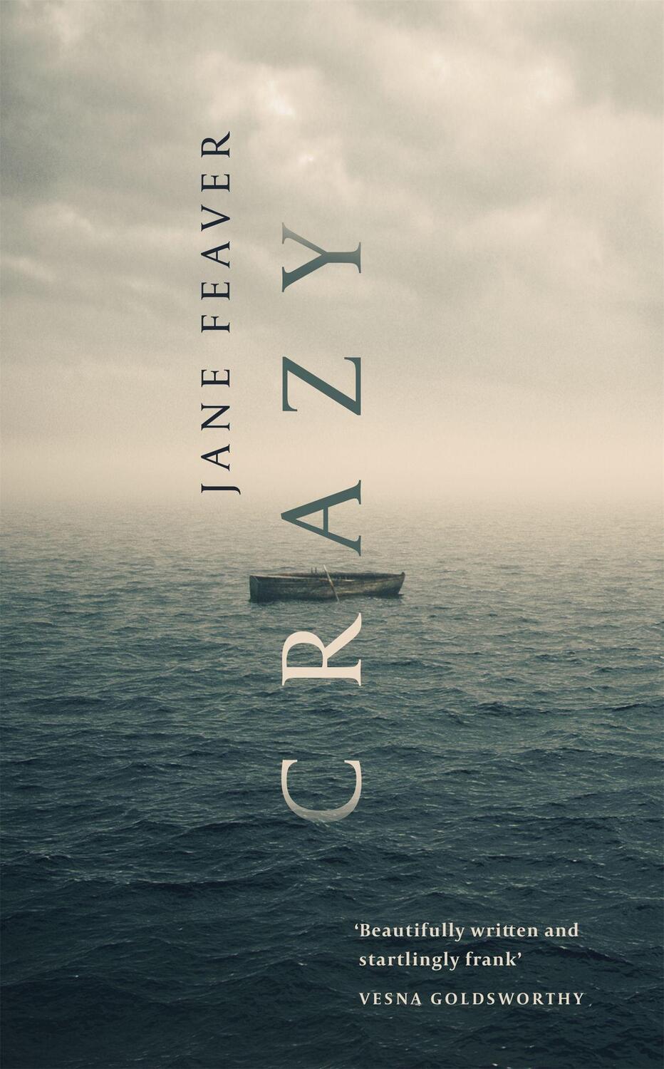 Cover: 9781780331201 | Crazy | Jane Feaver | Buch | Gebunden | Englisch | 2021