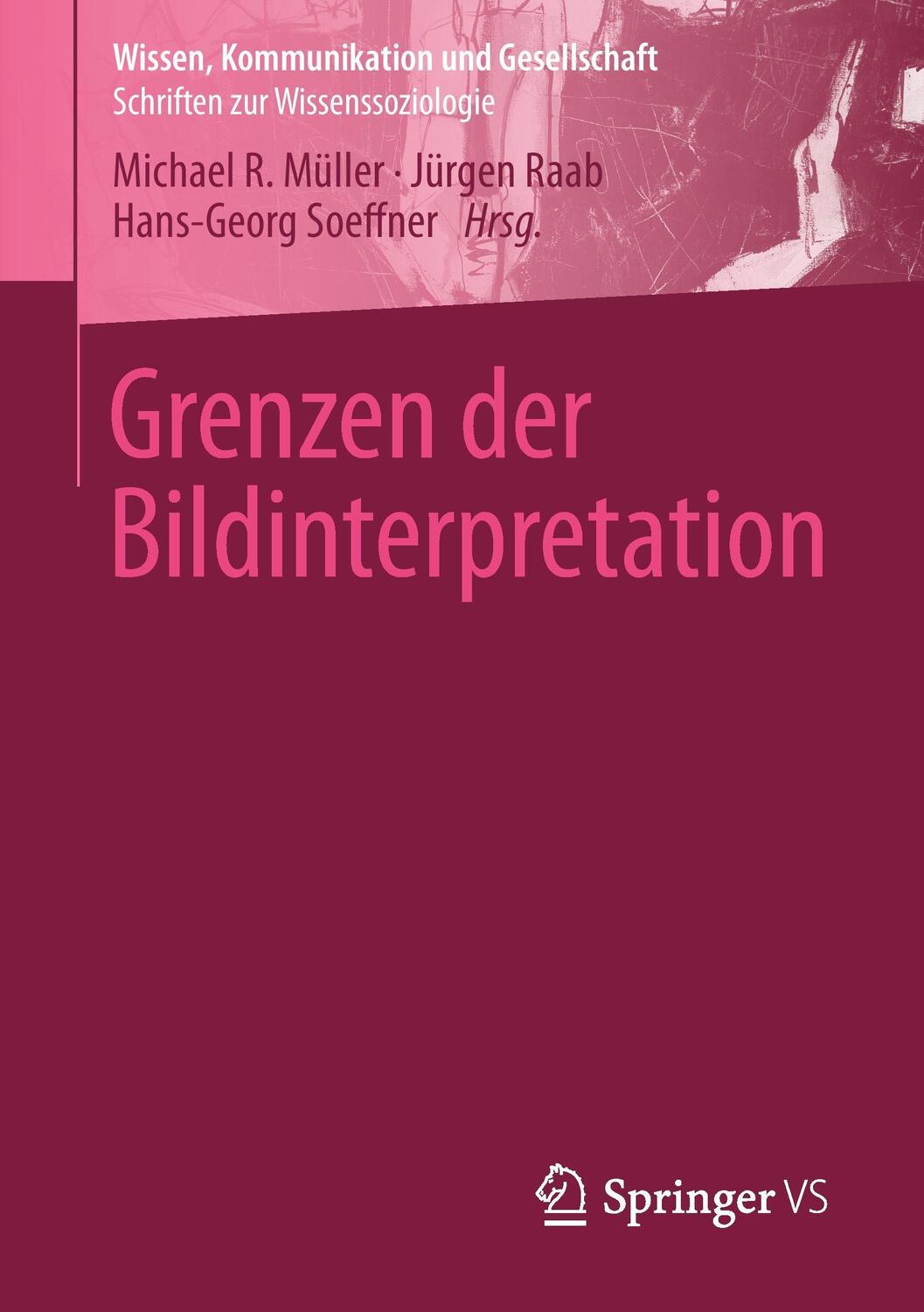 Cover: 9783658039950 | Grenzen der Bildinterpretation | Michael R. Müller (u. a.) | Buch