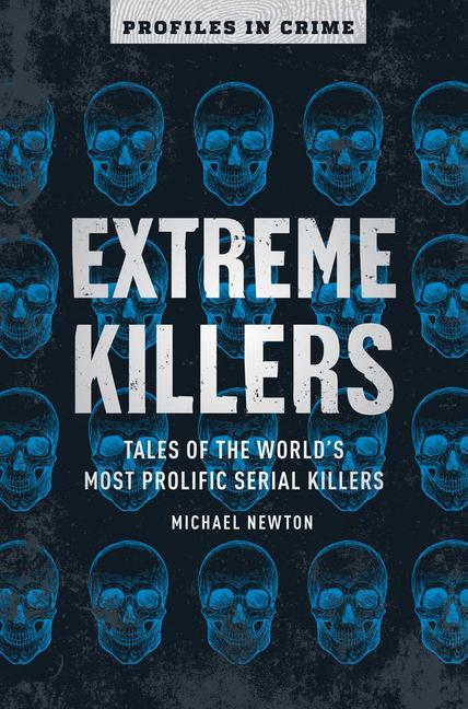 Cover: 9781454939405 | Extreme Killers | Michael Newton | Taschenbuch | Englisch | 2020