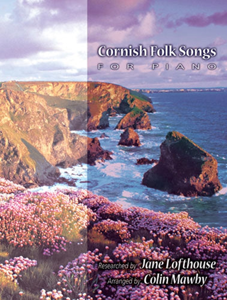 Cover: 9790570243761 | Cornish Folk Songs tor Piano | Researched by Jane Lofthouse | Buch