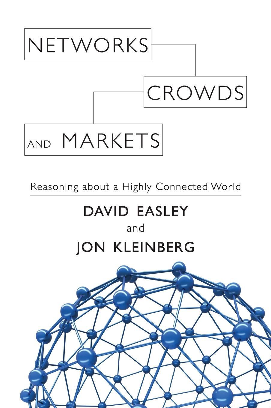 Cover: 9780521195331 | Networks, Crowds, and Markets | Jon Kleinberg | Buch | Englisch | 2010