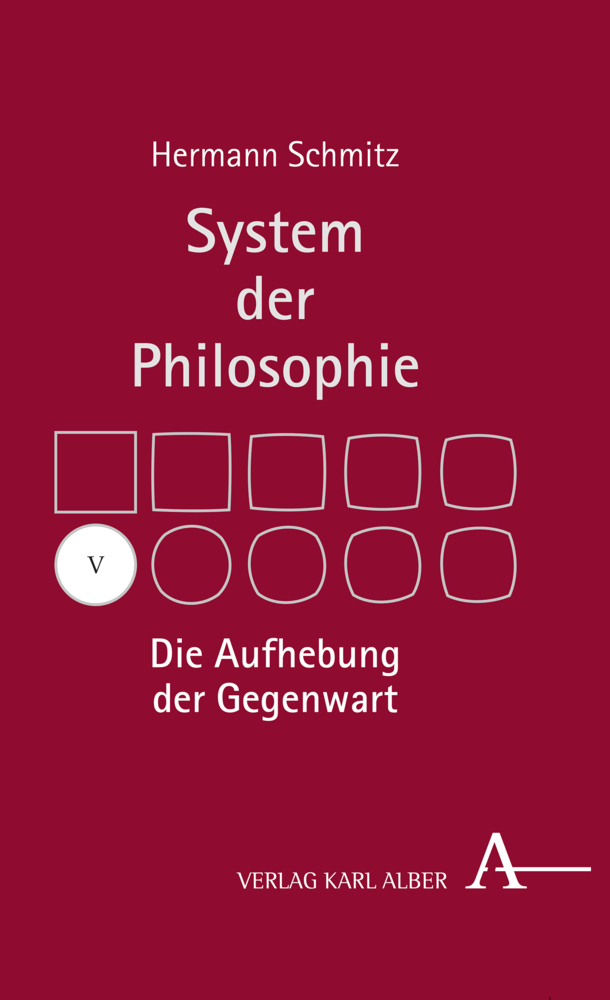 Cover: 9783495490907 | Die Aufhebung der Gegenwart | Hermann Schmitz | Buch | 256 S. | 2019