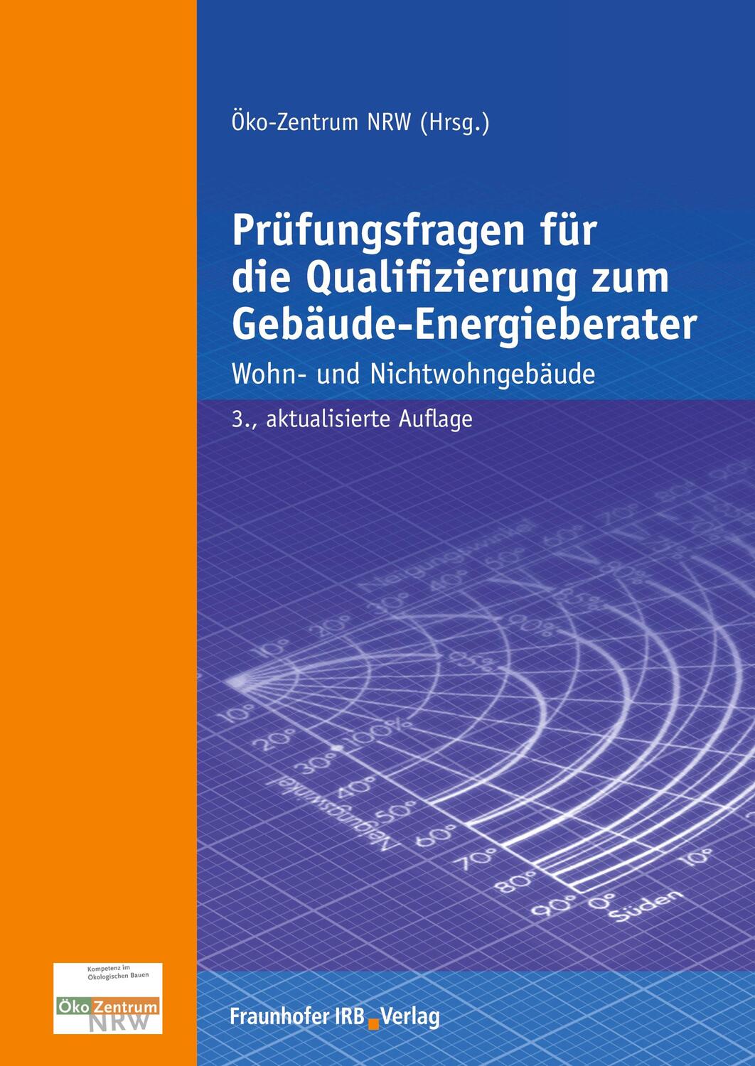 Cover: 9783816791126 | Prüfungsfragen für die Qualifizierung zum Gebäude-Energieberater.