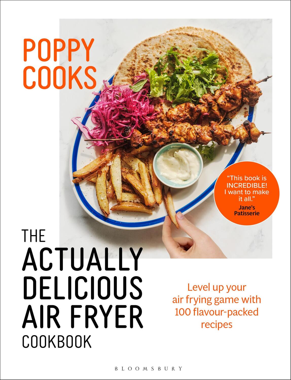 Cover: 9781526664105 | Poppy Cooks: The Actually Delicious Air Fryer Cookbook: THE SUNDAY...