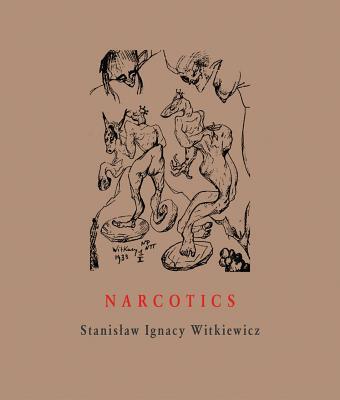 Cover: 9788086264486 | Narcotics | Stanislaw Ignacy Witkiewicz | Buch | Gebunden | Englisch