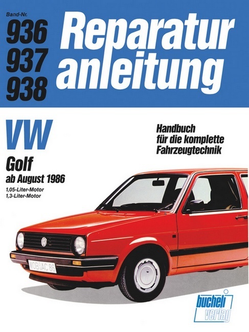 Cover: 9783716817605 | VW Golf ab 8/86 | Buch | 175 S. | Deutsch | 2012 | bucheli