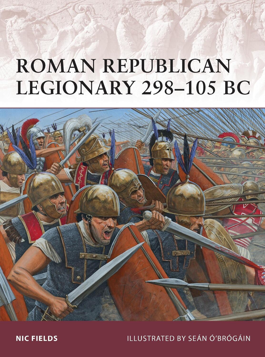 Autor: 9781849087810 | Roman Republican Legionary 298-105 BC | Nic Fields | Taschenbuch