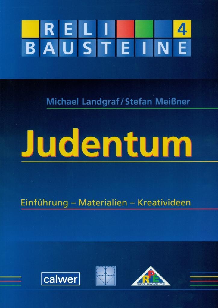 Cover: 9783766842183 | Judentum | Einführung - Materialien - Kreativideen | Landgraf (u. a.)