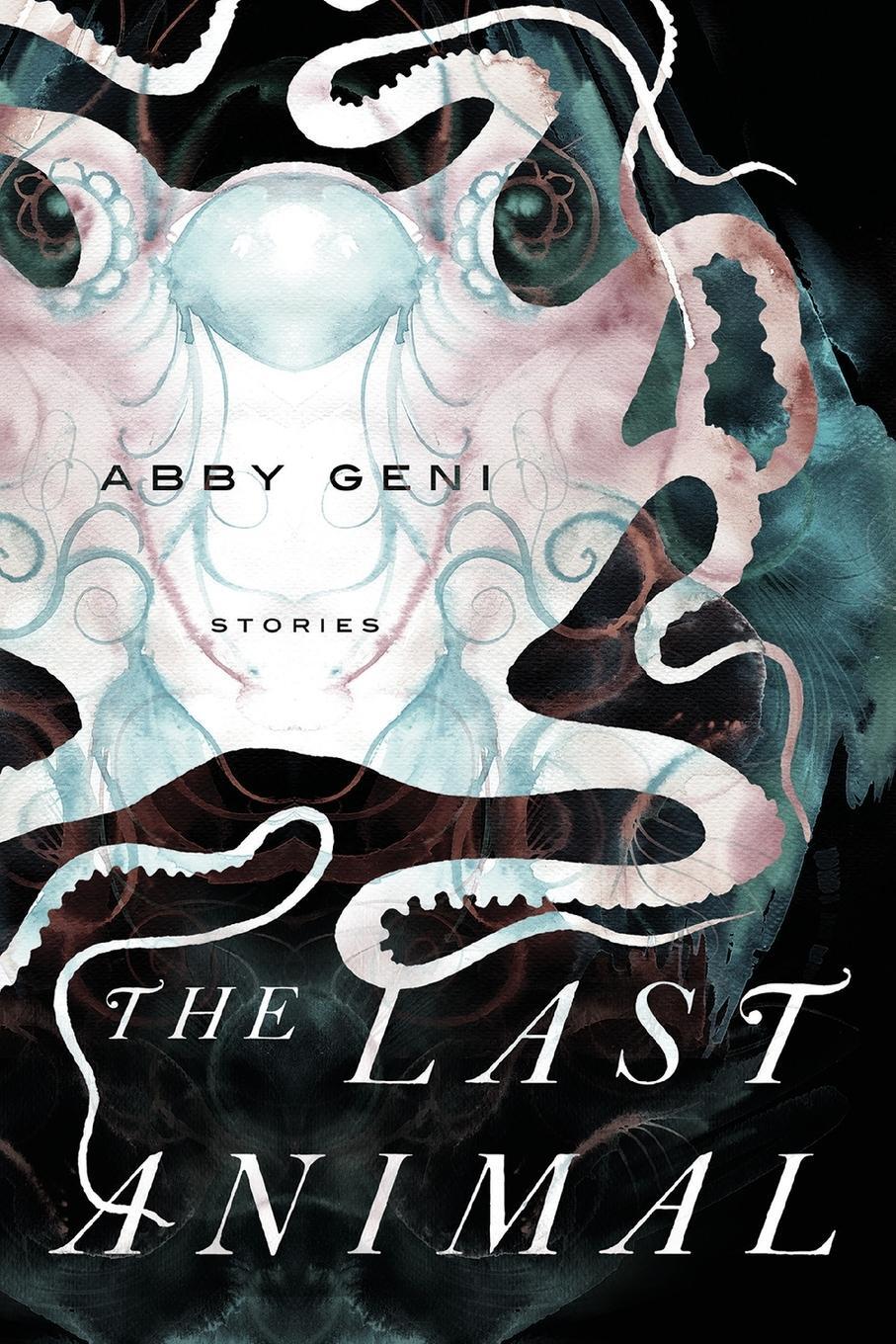 Cover: 9781619024373 | The Last Animal | Abby Geni | Taschenbuch | Paperback | Englisch