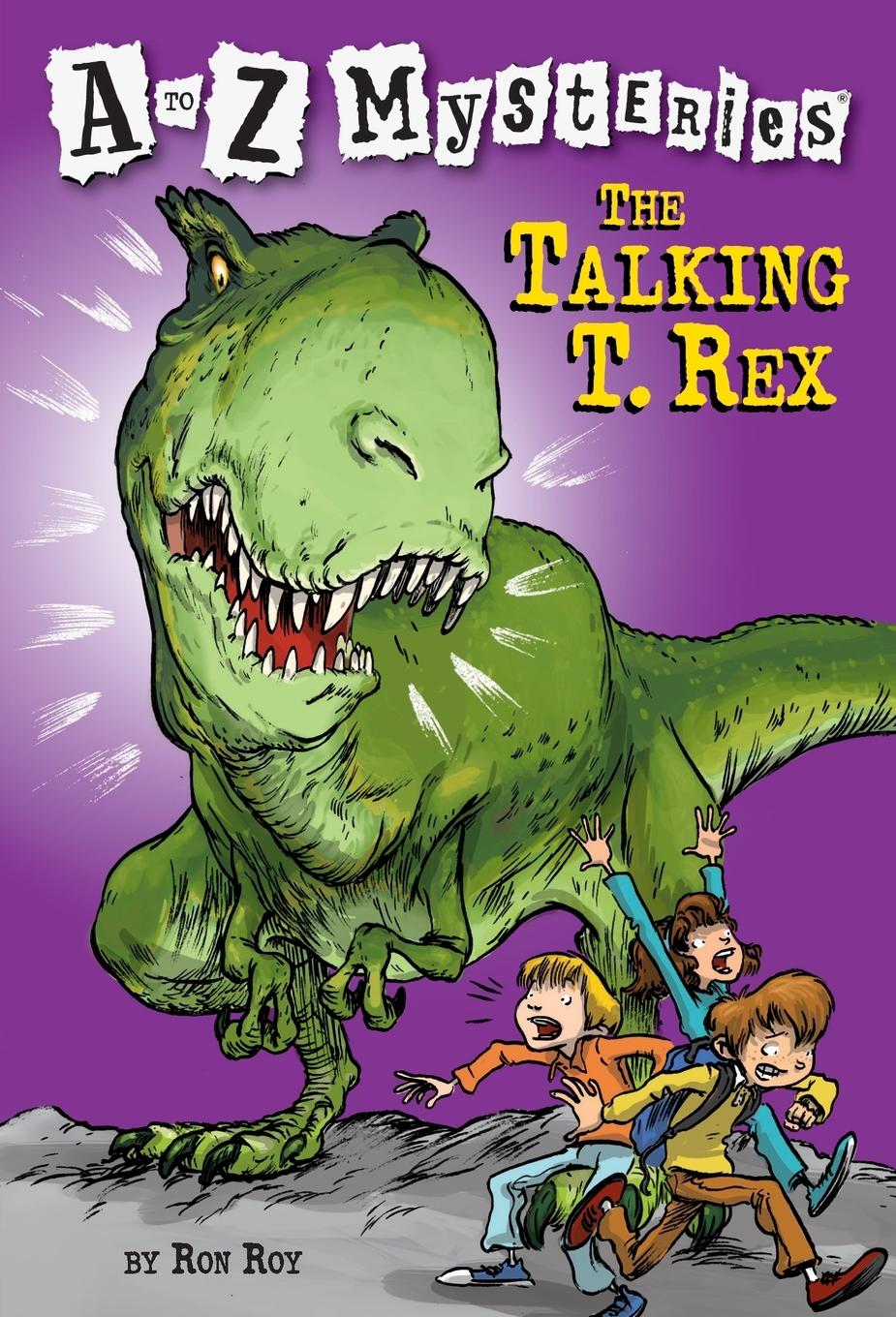 Cover: 9780375813696 | A to Z Mysteries | The Talking T. Rex | Ron Roy | Taschenbuch | 2003