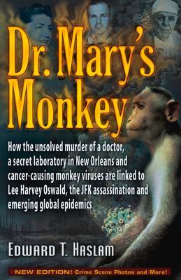 Cover: 9781634240307 | Dr. Mary's Monkey | Edward T Haslam | Taschenbuch | Englisch | 2015