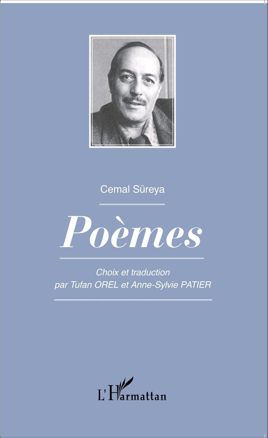 Cover: 9782343058580 | Poèmes | Choix et traduction par Tufan Orel et Anne-Sylvie Patier