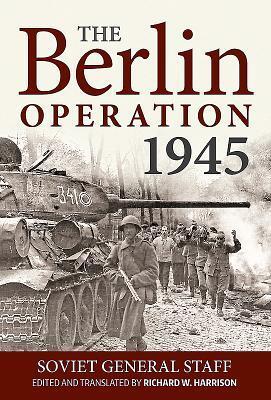 Cover: 9781912390496 | The Berlin Operation 1945 | Richard Harrison | Taschenbuch | Englisch