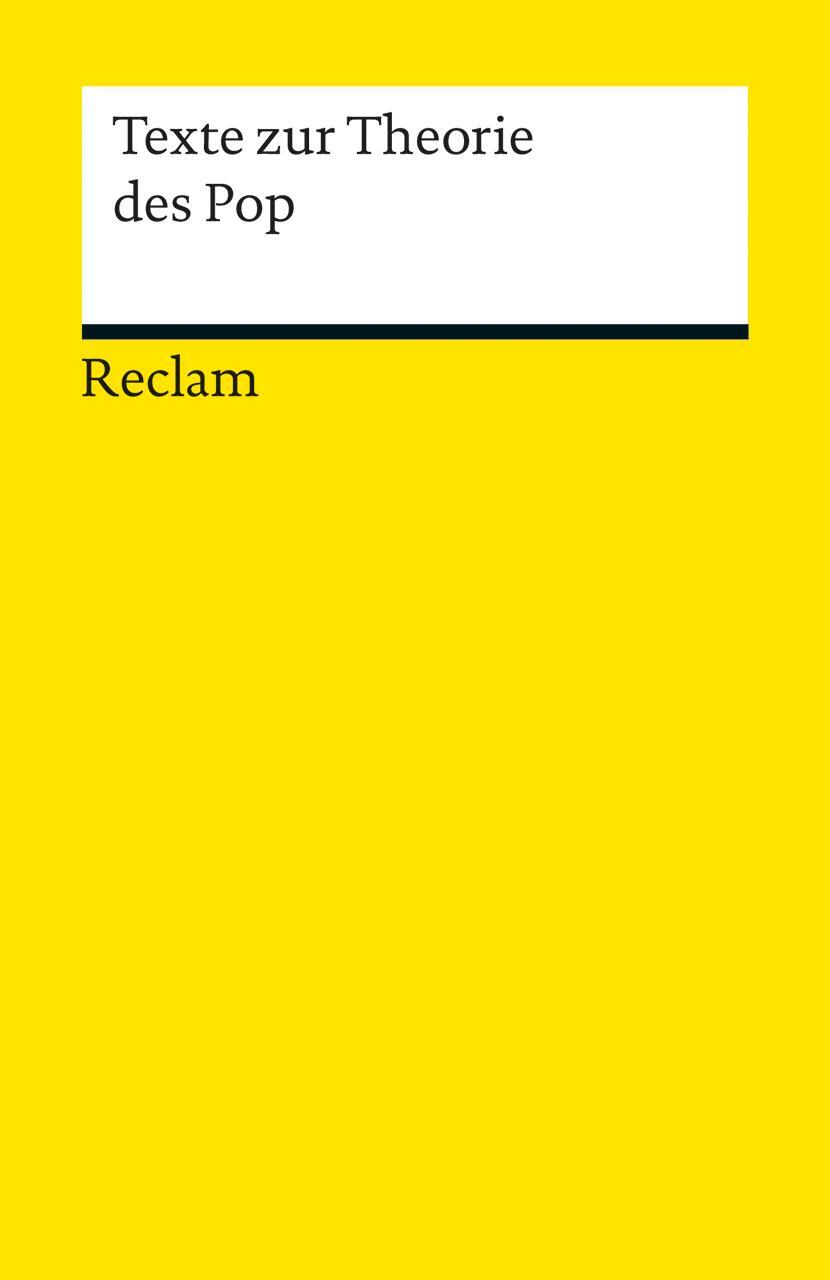 Cover: 9783150190357 | Texte zur Theorie des Pop | Stefan Greif (u. a.) | Taschenbuch | 2013