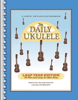 Cover: 9781458482686 | The Daily Ukulele: Leap Year Edition: 366 More Great Songs for...