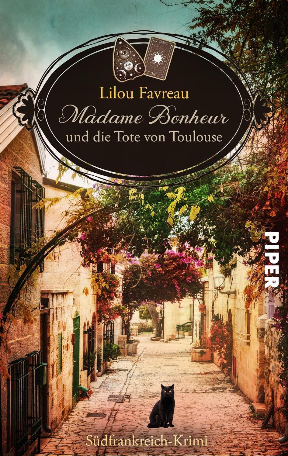 Cover: 9783492506427 | Madame Bonheur und die Tote von Toulouse | Lilou Favreau | Taschenbuch