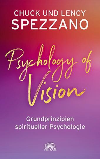 Cover: 9783866165076 | Psychology of Vision | Grundprinzipien spiritueller Psychologie | Buch