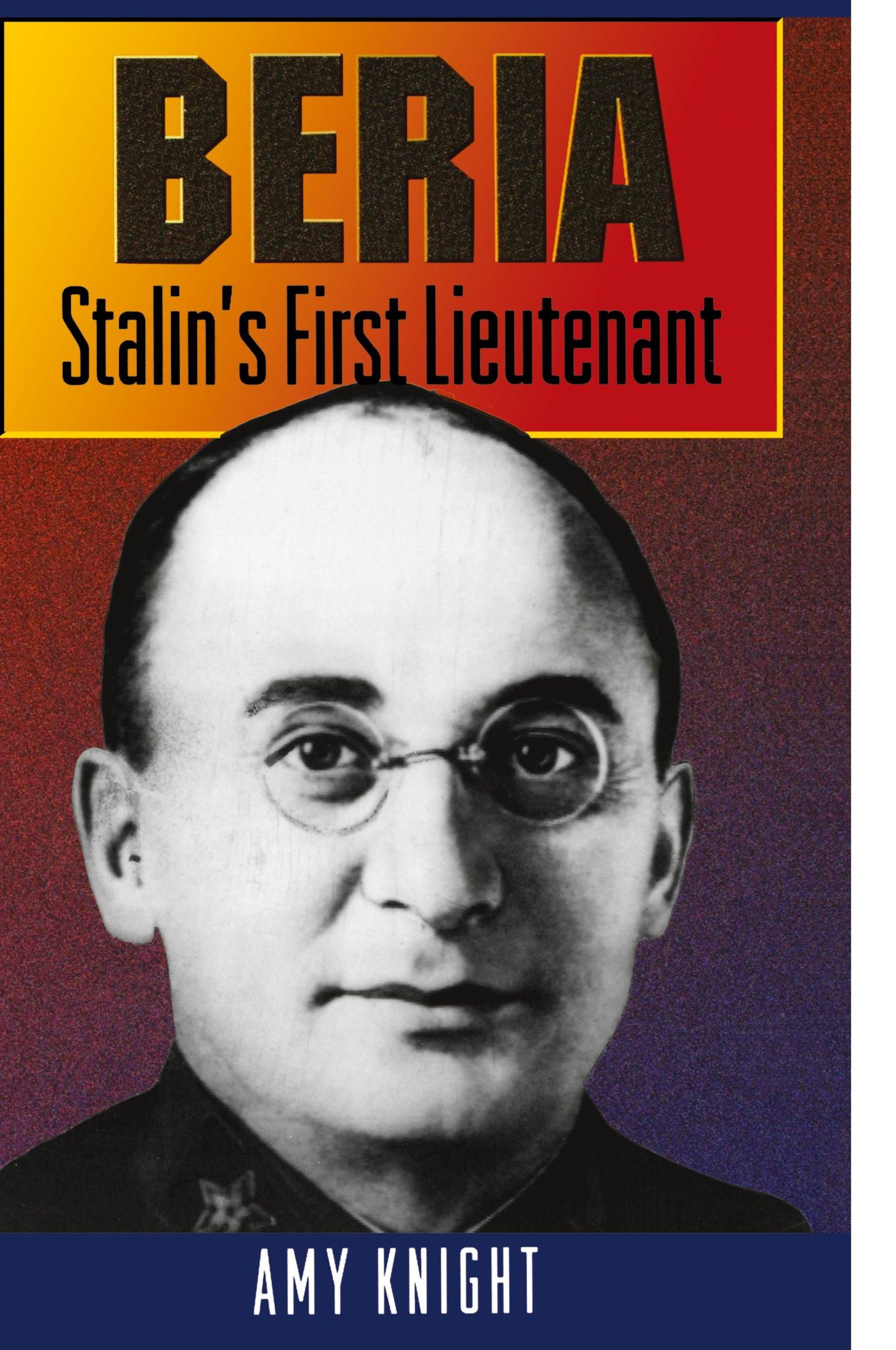 Cover: 9780691010939 | Beria | Stalin's First Lieutenant | Amy Knight | Taschenbuch | 1995