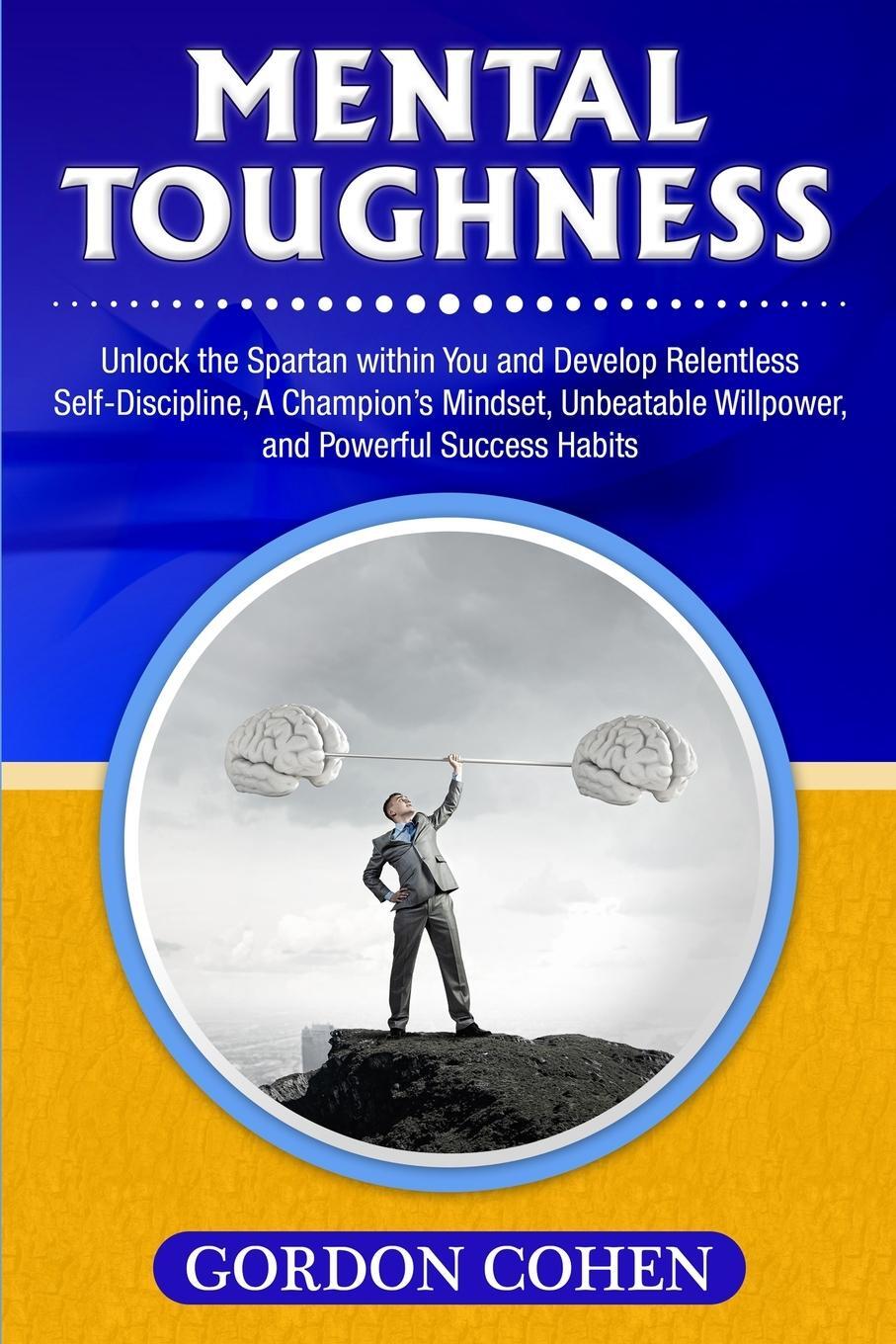 Cover: 9781647483333 | Mental Toughness | Gordon Cohen | Taschenbuch | Paperback | Englisch