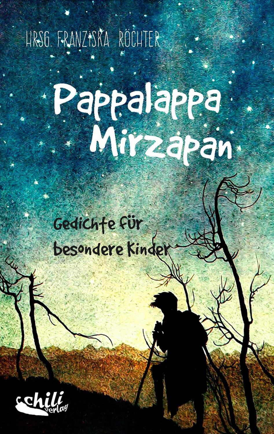 Cover: 9783943292497 | Pappalappa Mirzapan | Gedichte für besondere Kinder | Winter (u. a.)