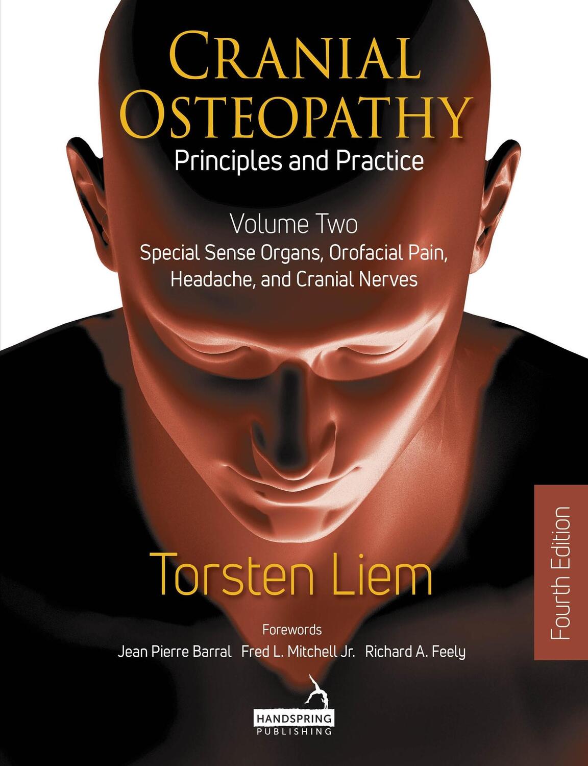 Cover: 9781913426699 | Cranial Osteopathy: Principles and Practice - Volume 2 | Torsten Liem