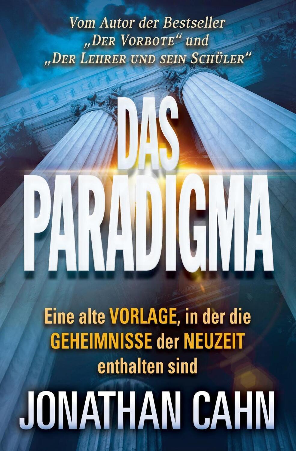 Cover: 9783981838121 | Das Paradigma | Jonathan Cahn | Taschenbuch | Deutsch | 2017