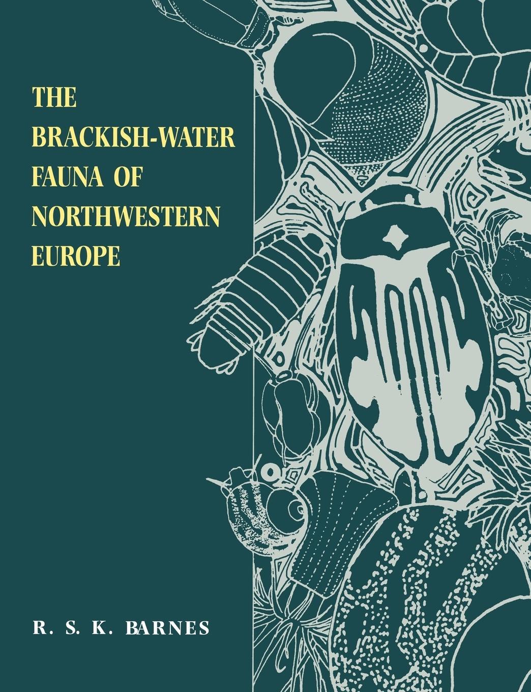 Cover: 9780521455565 | The Brackish-Water Fauna of Northwestern Europe | R. Barnes (u. a.)