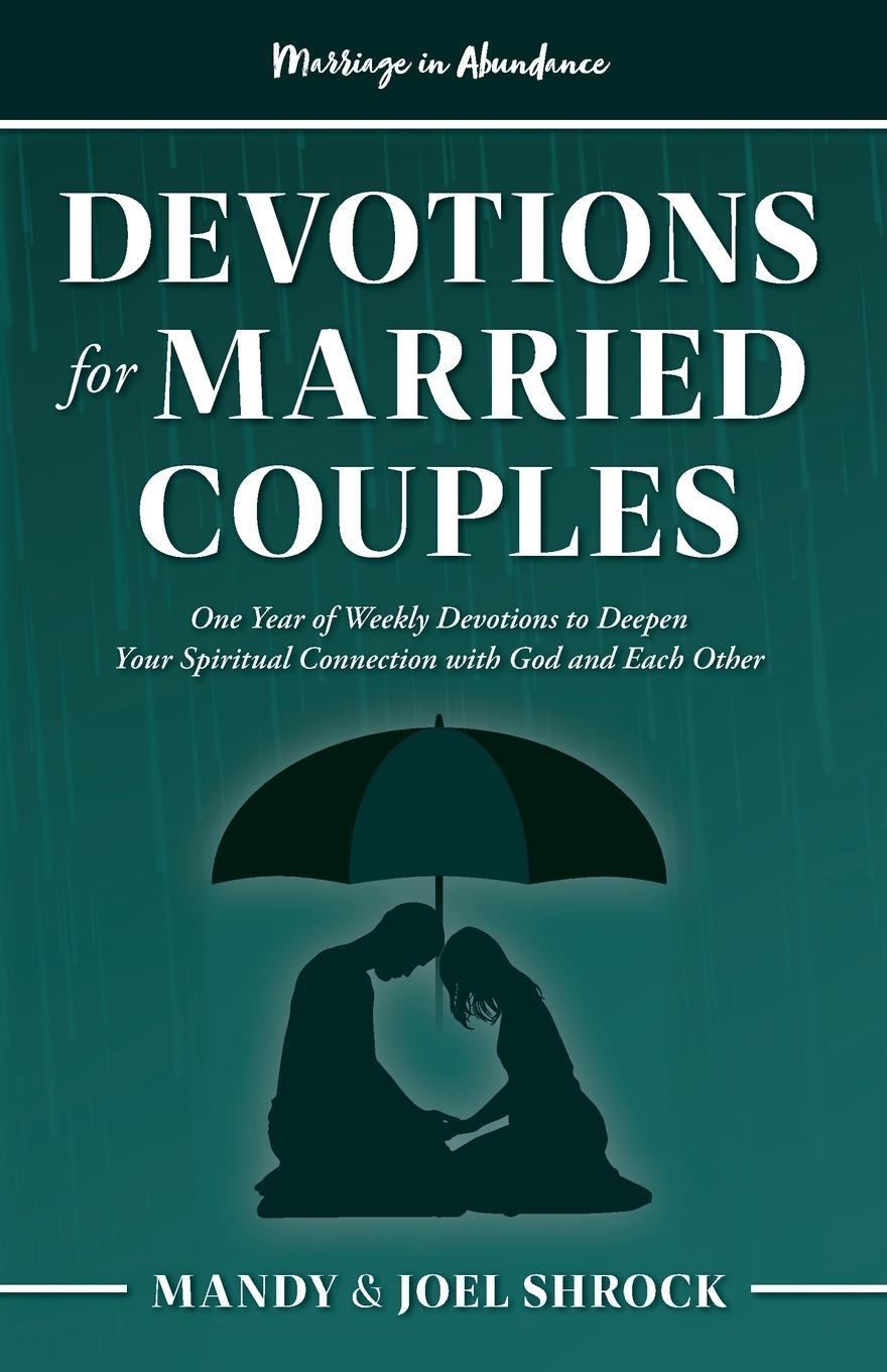 Cover: 9781958477090 | Marriage In Abundance's Devotions for Married Couples | Shrock (u. a.)
