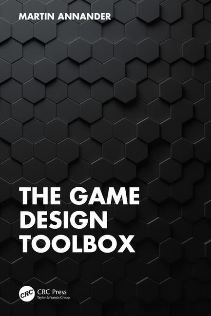 Cover: 9781032365510 | The Game Design Toolbox | Martin Annander | Taschenbuch | Englisch