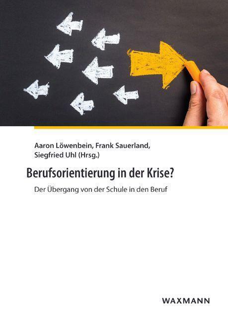 Cover: 9783830936206 | Berufsorientierung in der Krise? | Taschenbuch | 224 S. | Deutsch