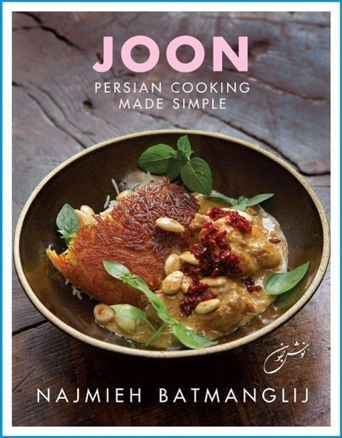 Cover: 9781933823720 | Joon | Persian Cooking Made Simple | Najmieh Batmanglij | Buch | 2015