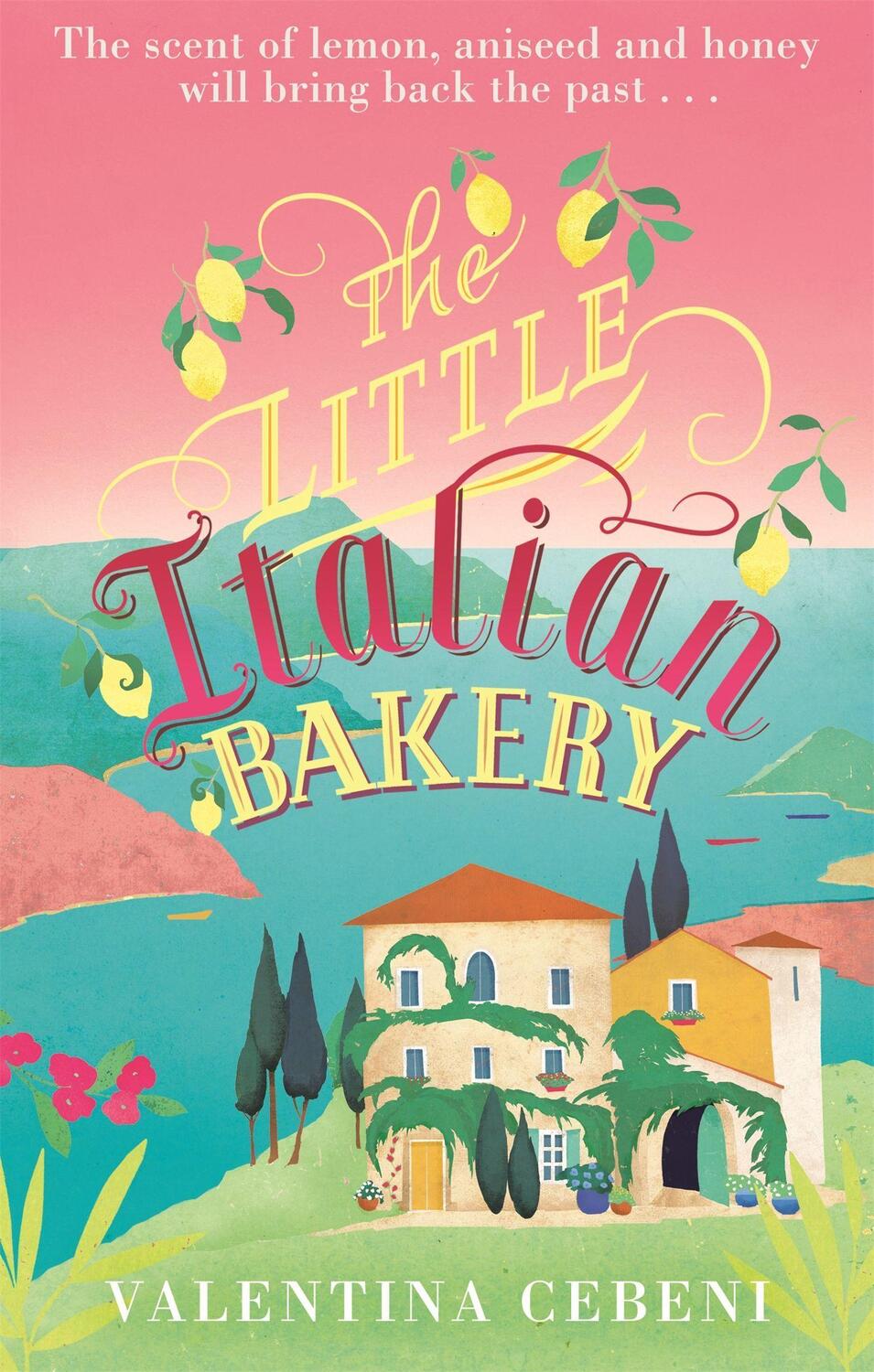 Cover: 9780349141985 | The Little Italian Bakery | Valentina Cebeni | Taschenbuch | 352 S.