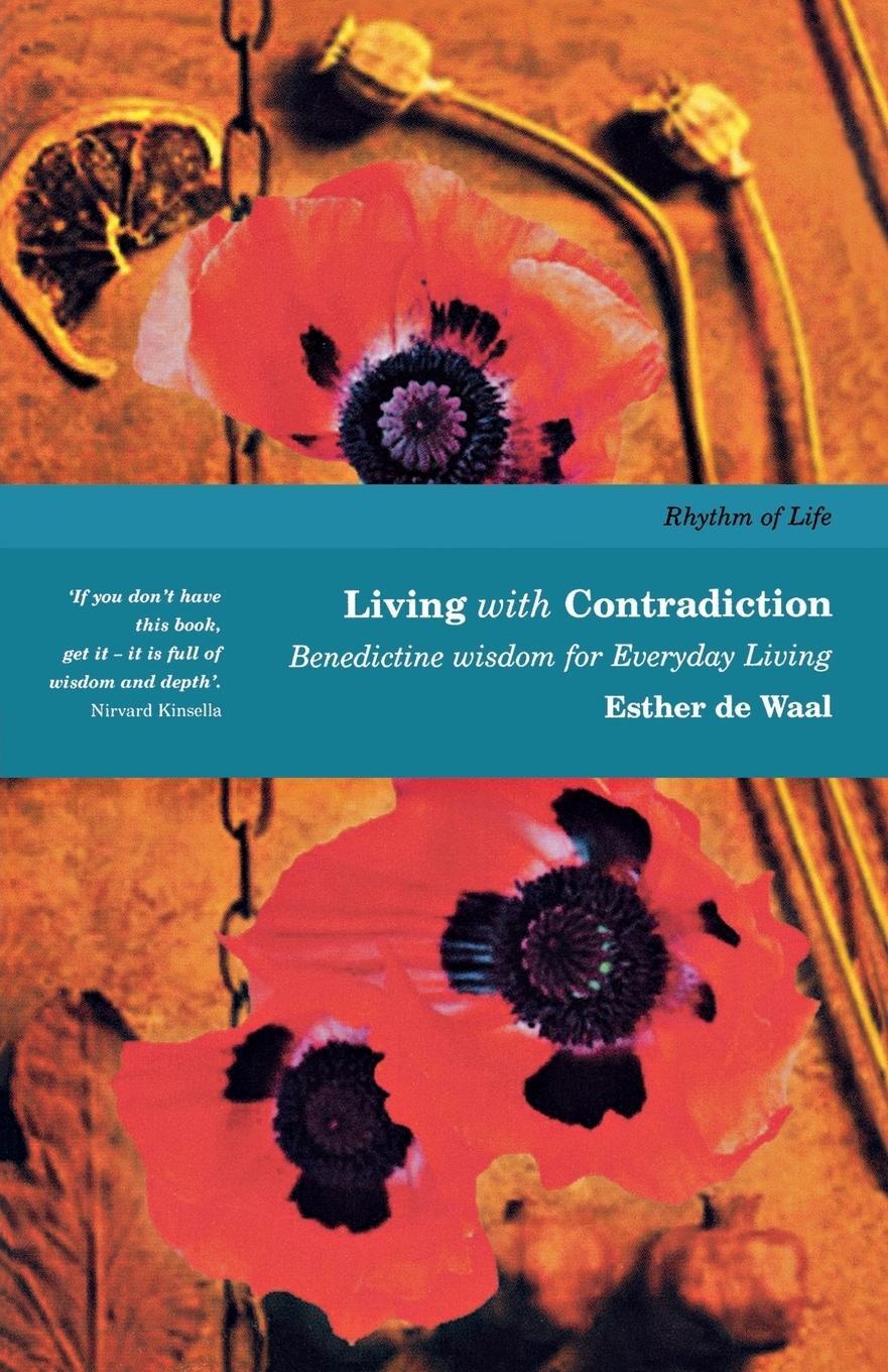 Cover: 9781853115455 | Living with Contradiction | Bedictine Wisdom for Everyday Living