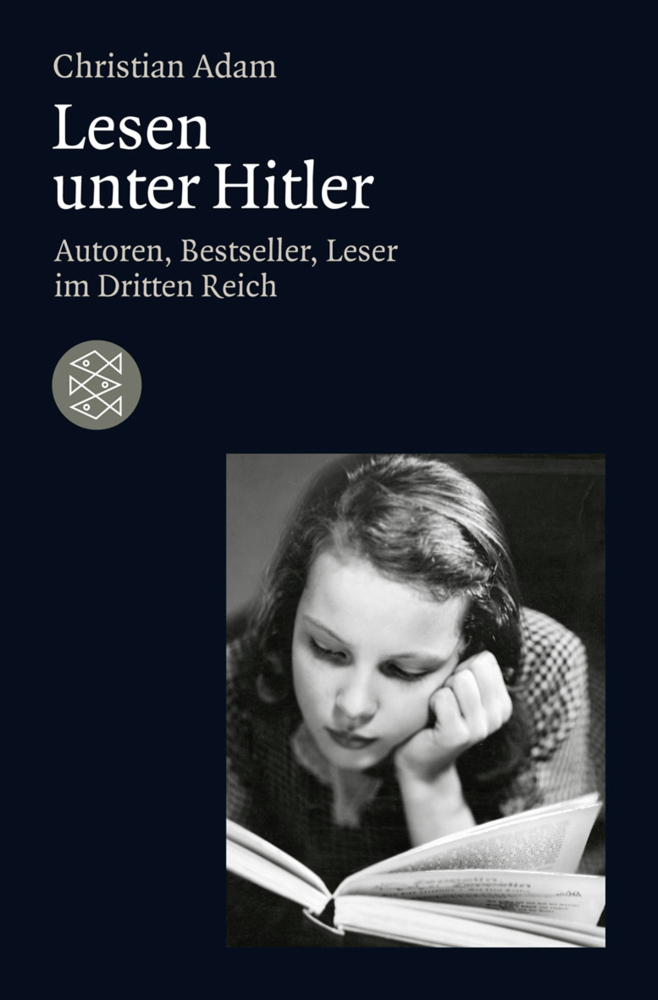 Cover: 9783596192977 | Lesen unter Hitler | Autoren, Bestseller, Leser im Dritten Reich